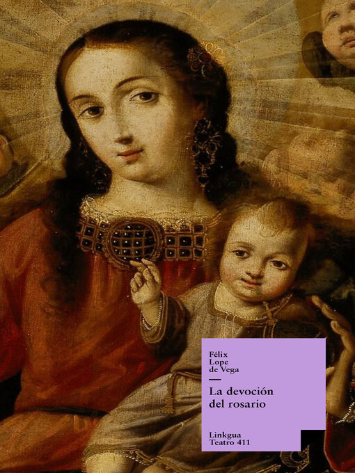 Title details for La devoción del rosario by Félix Lope De Vega Y Carpio - Available